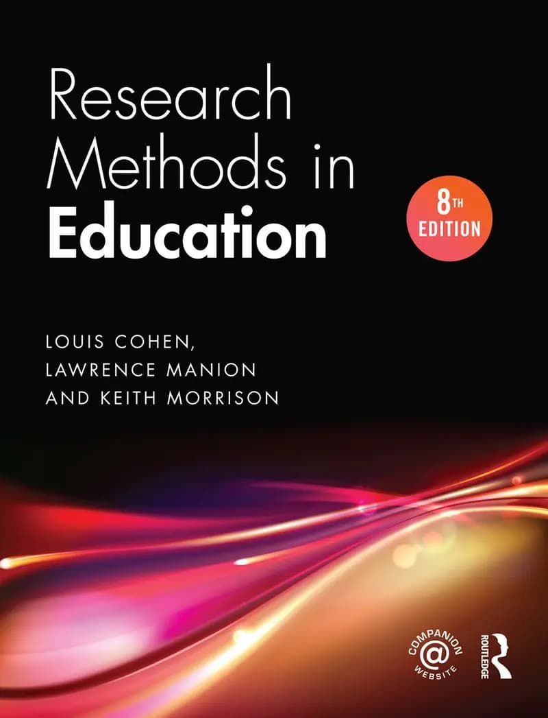 Book cover: Research Methods in Education (8th Edition) by Louis Cohen, Lawrence Manion, Keith Morrison